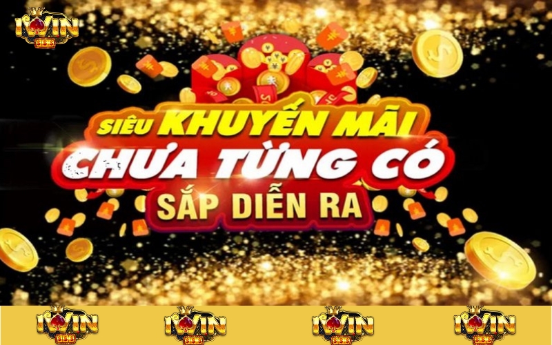 Khám phá về khuyến mãi Iwin